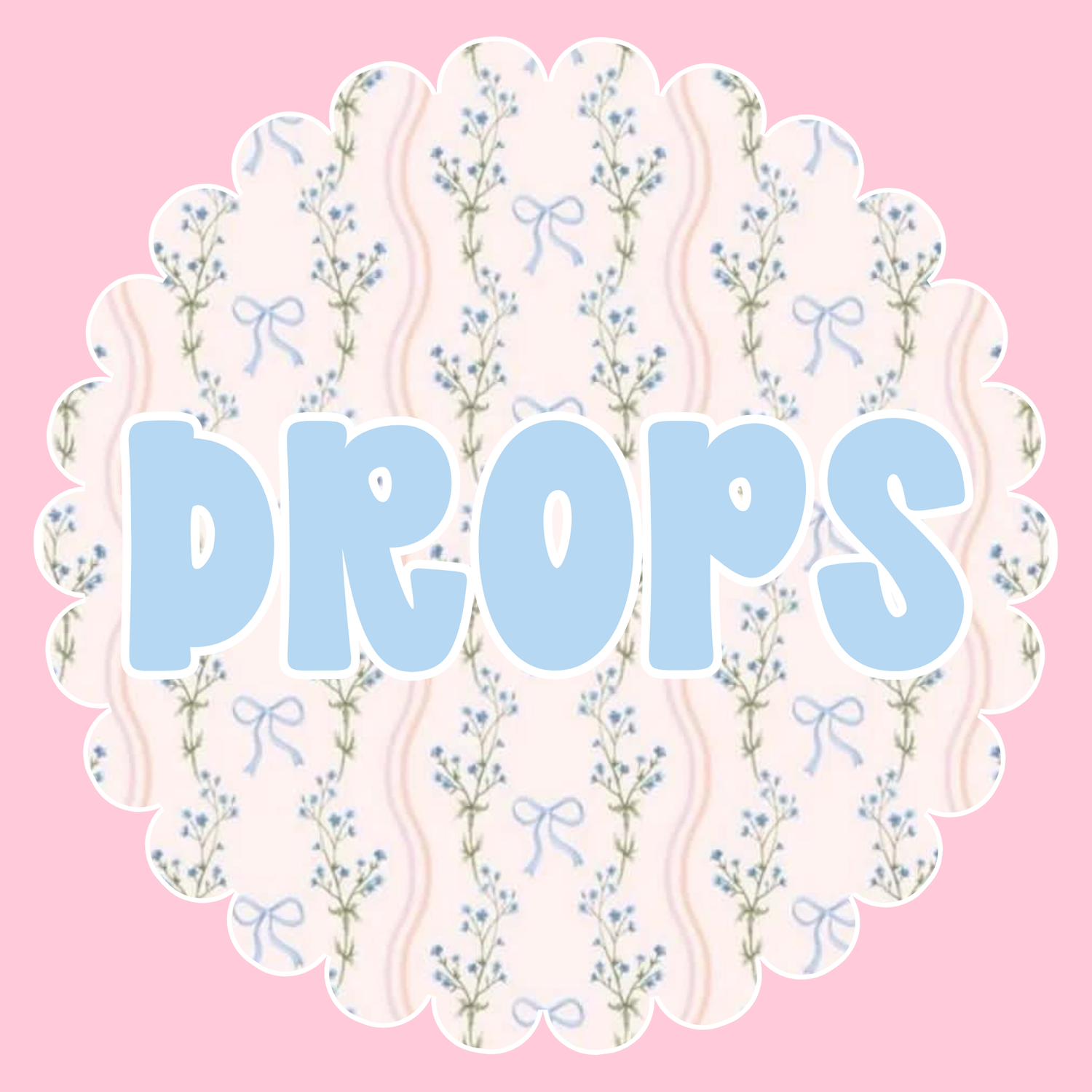 Drops